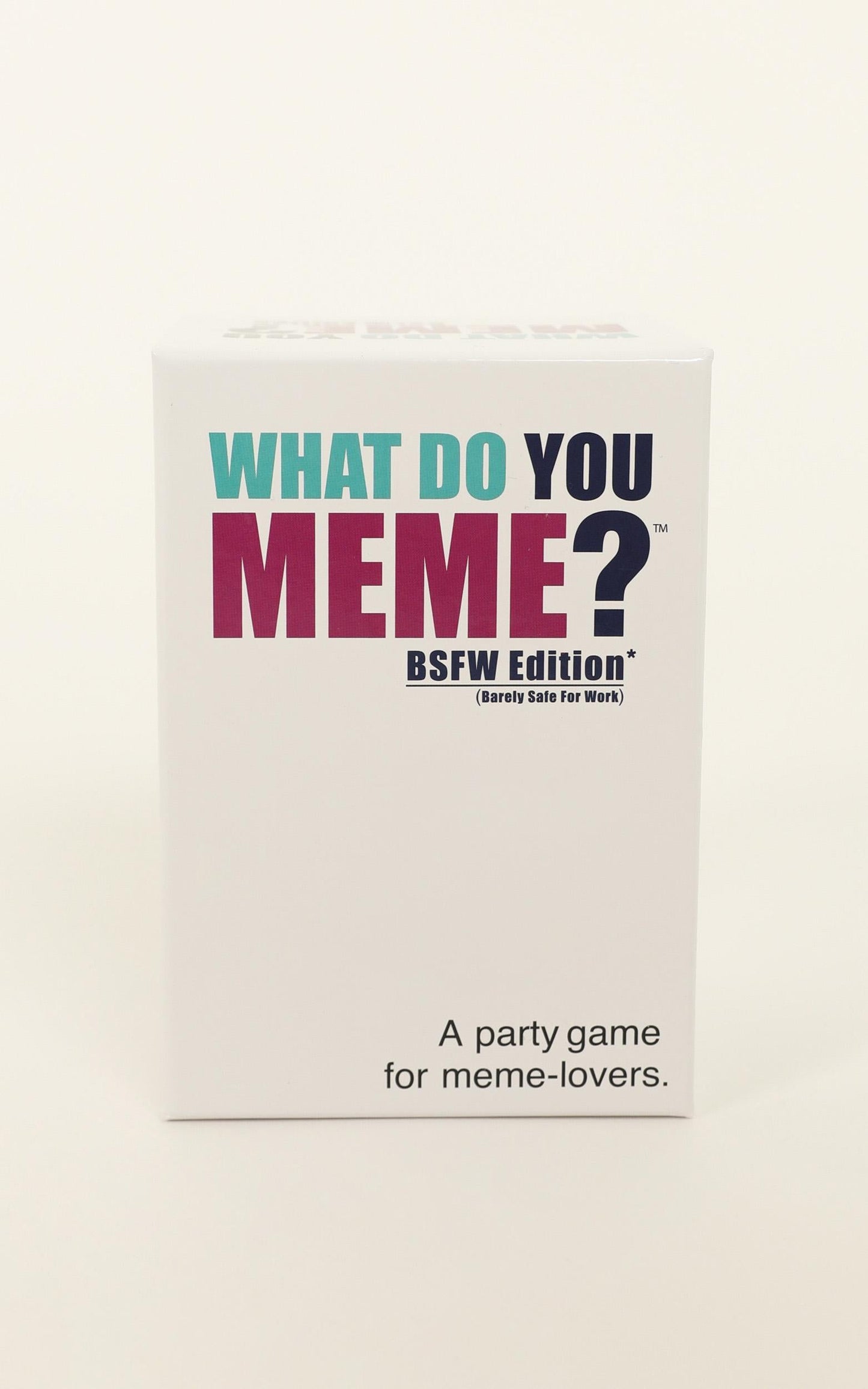 What Do You Meme? BSFW Edition